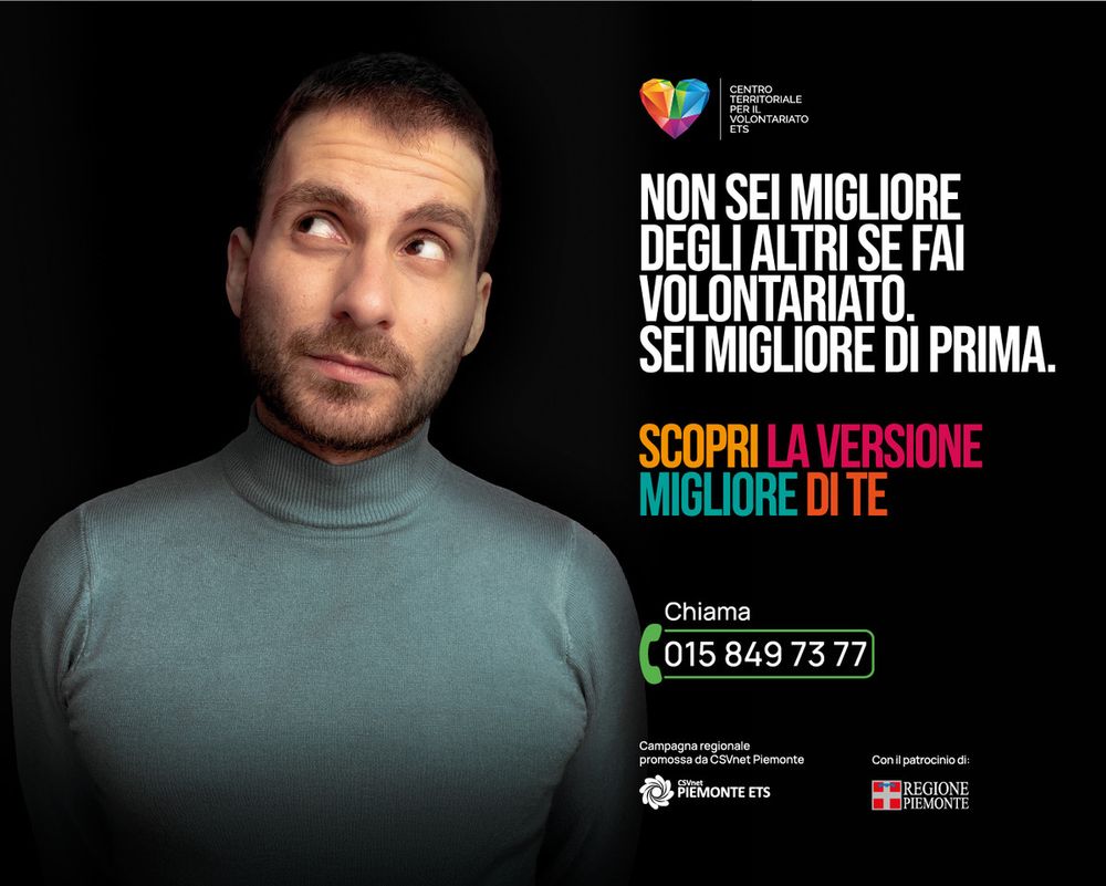 Volontariato, la campagna “Sei migliore di prima” arriva anche sul territorio di Vercelli e Biella Volontariato, la campagna “Sei migliore di prima” arriva anche sul territorio di Vercelli e Biella