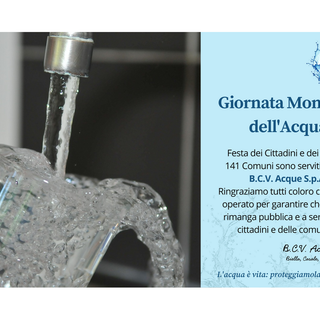 L’acqua bene pubblico: BCV Acque celebra la Giornata Mondiale dell’Acqua