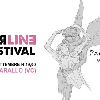 &quot;Passione &amp; Ragione&quot; di Daniele Basso in anteprima al Borderline Arte Festival a Varallo