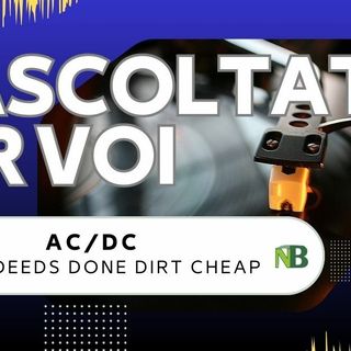 L'irresistibile rock allo stato puro: AC/DC – Dirty Deeds Done Dirt Cheap