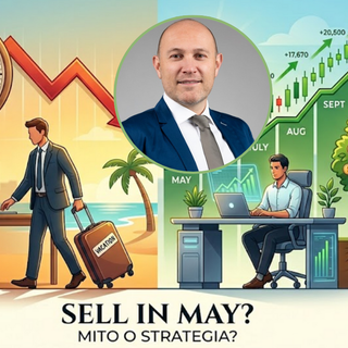Sell in May and go away: mito di borsa o strategia ancora valida?