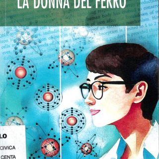 A Borgosesia Clara Camaschella presenta “La Donna del Ferro” al Centro Studi Turcotti