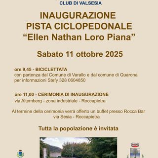 Varallo e Quarona inaugurano la nuova pista ciclopedonale “Ellen Nathan Loro Piana”