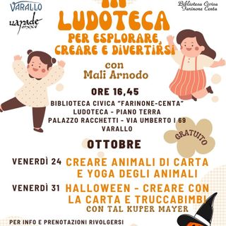 Varallo, ottobre in Ludoteca: laboratori gratuiti per bambini tra creatività, yoga e Halloween