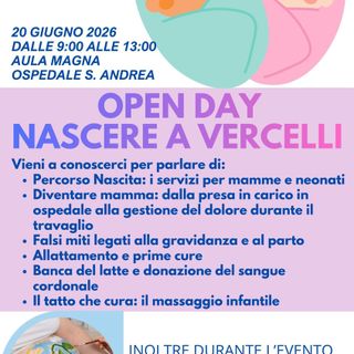Open day “Nascere a Vercelli”: il 20 giugno una mattinata dedicata alle famiglie per conoscere il Percorso Nascita