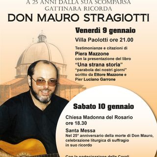 Gattinara rende omaggio a Don Mauro Stragiotti con due appuntamenti tra memoria e comunità