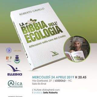 La Bibbia dell'ecologia, presentazione del libro a Lozzolo