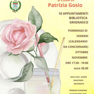 Grignasco, al via il laboratorio di acquerello con Patrizia Gosio