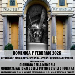 Vercelli apre le porte del Rifugio antiaereo del Palazzo della Provincia per la Giornata della Memoria