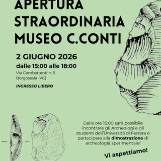 Apertura straordinaria al Museo Carlo Conti per raccontare gli scavi sul Monte Fenera