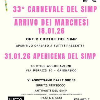 A Grignasco il Carnevale del Simp entra nel vivo tra arrivo dei Marchesi e “AperiCena” nel cortile delle Associazioni