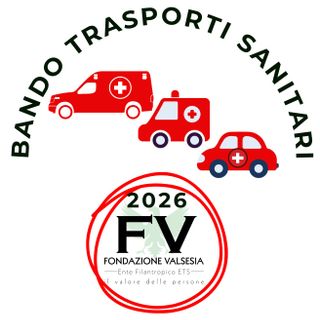 Fondazione Valsesia rilancia il bando Trasporti Sanitari 2026: domande entro il 30 aprile per ODV e APS del territorio