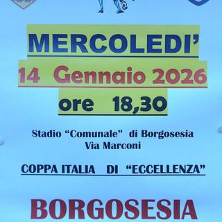 Borgosesia-Alessandria, al “Comunale” la sfida di Coppa Italia di Eccellenza