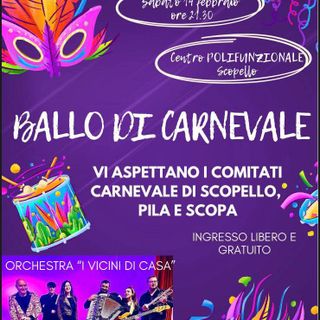 Scopello, Ballo di Carnevale al Centro Polifunzionale: serata con l’orchestra “I Vicini di Casa”