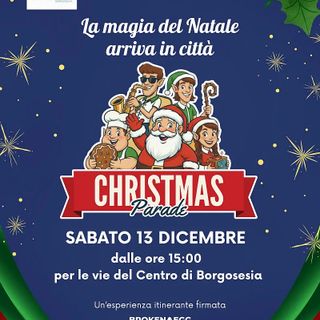 Borgosesia si accende per la Christmas Parade: elfi, musica e spettacoli itineranti nel centro città