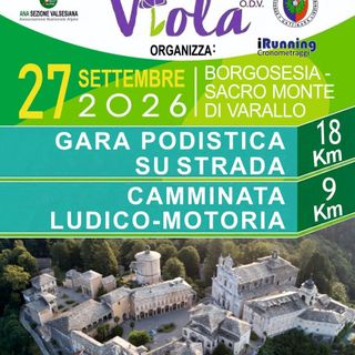 Circuito Viola, il 27 settembre la gara podistica da Borgosesia al Sacro Monte di Varallo