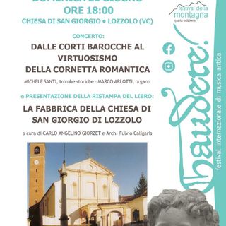 Gaudete Festival fa tappa a Lozzolo con concerto e presentazione del libro sulla chiesa di San Giorgio