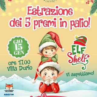 Varallo, a Villa Durio l’estrazione dei 5 premi “Elf on the Shelf”: appuntamento giovedì 15 gennaio