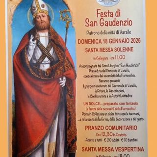 Varallo celebra San Gaudenzio: messa solenne, pranzo comunitario e iniziativa “Un dolce…preparato con fantasia”