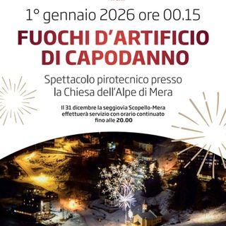 All’Alpe di Mera fuochi d’artificio di Capodanno: spettacolo alla chiesa a mezzanotte passata