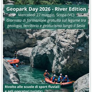A Scopa il Geopark Day 2026 dedicato al Sesia