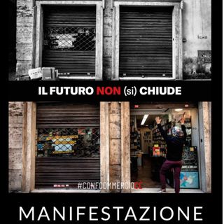 Ascom - Confcommercio in piazza: &quot;Le imprese meritano di sapere quando e come ripartire&quot;