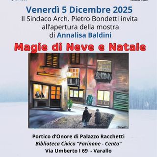 Varallo inaugura la mostra “Magie di Neve e Natale” di Annalisa Baldini