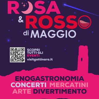 A Gattinara Rosa e Rosso di maggio