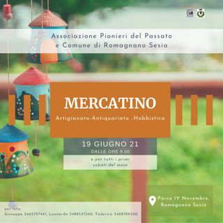 Romagnano: Dal 19 giugno e per tutti i primi sabati del mese tutti al mercatino