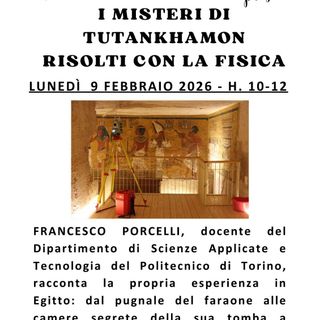 Novara, al “Bonfantini” un incontro su Tutankhamon tra fisica e archeologia