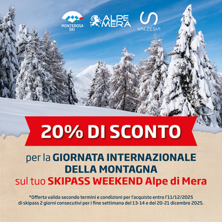 Monterosa Ski celebra la Giornata Internazionale della Montagna: sconto speciale per scoprire le vette della Valsesia