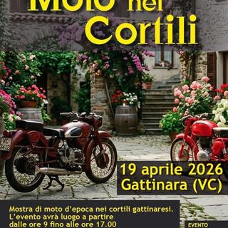 Gattinara, “Moto nei Cortili” porta le moto d’epoca tra i cortili storici della città