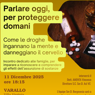 Varallo, “Parlare oggi, per proteggere domani”: incontro a Varallo per comprendere i rischi dell’uso di sostanze