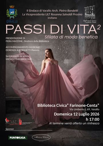 Varallo, “Passi di vita 2”: moda e prevenzione nella sfilata benefica della LILT Varallo, “Passi di vita 2”: moda e prevenzione nella sfilata benefica della LILT