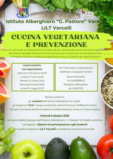 Corso di cucina vegetariana e prevenzione con l'istituto alberghiero di Varallo Corso di cucina vegetariana e prevenzione con l'istituto alberghiero di Varallo