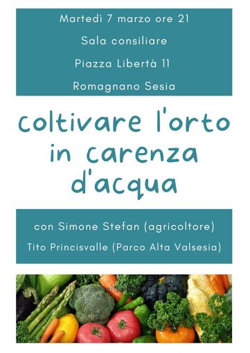 Romagnano Sesia: "Coltivare l'orto in carenza d'acqua"