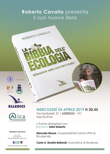 La Bibbia dell'ecologia, presentazione del libro a Lozzolo La Bibbia dell'ecologia, presentazione del libro a Lozzolo