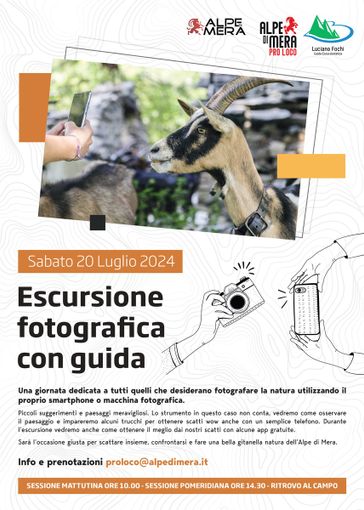 Escursione fotografica all'Alpe di Mera, fra scatti e natura.