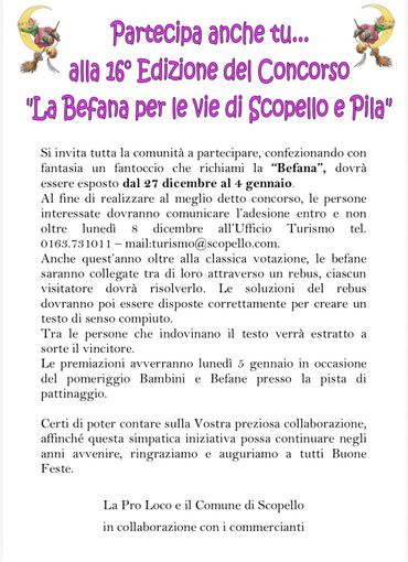 Scopello, al via la 16ª edizione del concorso “La Befana per le vie di Scopello e Pila” Scopello, al via la 16ª edizione del concorso “La Befana per le vie di Scopello e Pila”