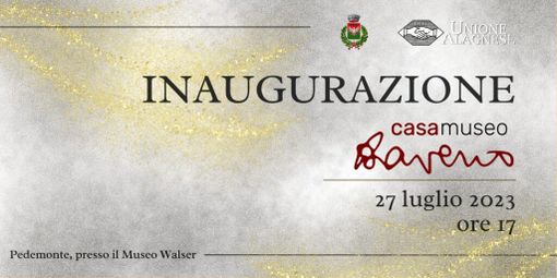 Alagna: Inaugurazione della "Casa Daverio" il 27 luglio alle 17 Alagna: Inaugurazione della "Casa Daverio" il 27 luglio alle 17
