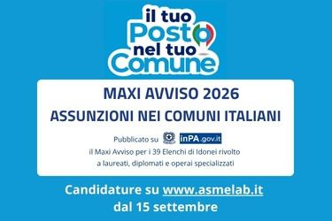 Assunzioni nei Comuni, al via il Maxi Avviso ASMEL 2026: 39 profili e candidature online dal 15 settembre Assunzioni nei Comuni, al via il Maxi Avviso ASMEL 2026: 39 profili e candidature online dal 15 settembre