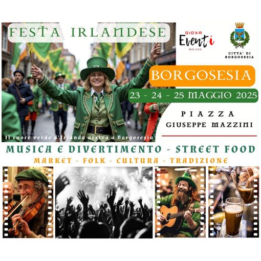 Borgosesia : dal 23 al 25 maggio arriva la &quot;Festa Irlandese&quot;