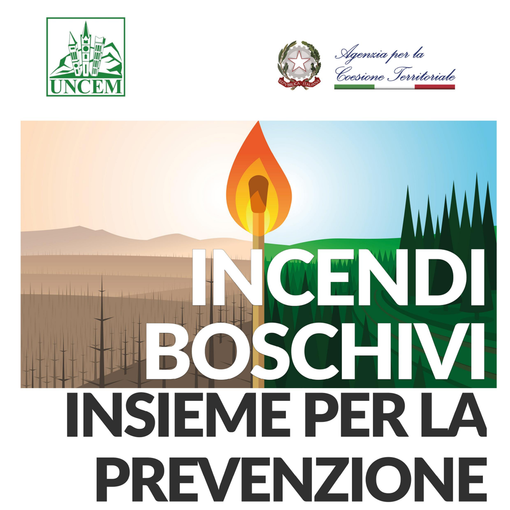 Incendi boschivi: oggi il sesto webinar UNCEM sulla “Comunicazione in emergenza”.