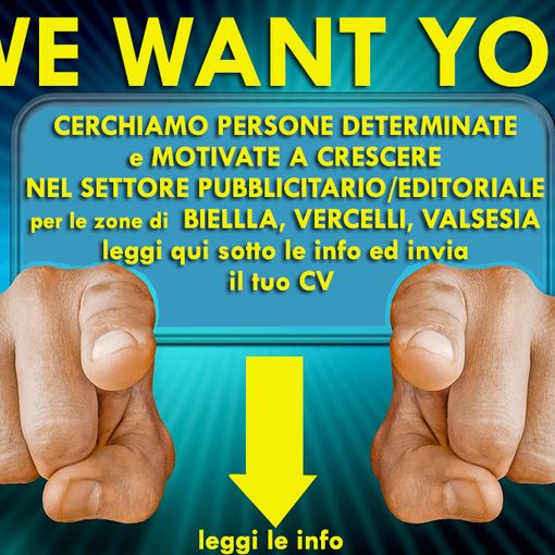 Si ricercano persone motivate a crescere nel mondo della pubblicità