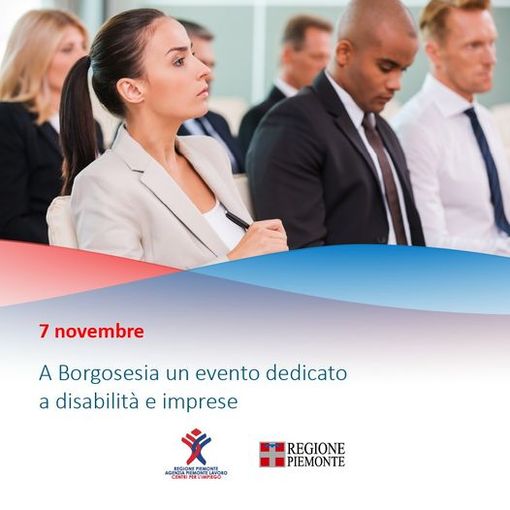 Si è concluso a Borgosesia l’incontro dedicato a disabilità e imprese: presentate le misure a disposizione dei datori di lavoro che assumono