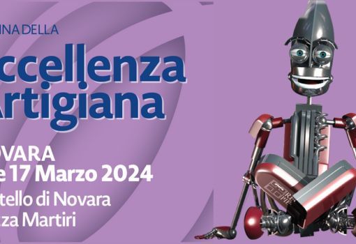 Vetrina dell’Eccellenza Artigiana: appuntamento con le migliori produzioni artigianali del Piemonte