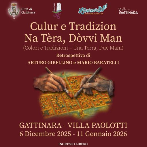 Gattinara tra colori e memoria: la terra vista da Gibellino e Baratelli in mostra fino all'11 gennaio Gattinara tra colori e memoria: la terra vista da Gibellino e Baratelli in mostra fino all'11 gennaio