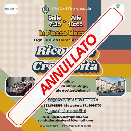 Borgosesia, annullato il mercatino “Ricordi e Creatività” previsto per domenica