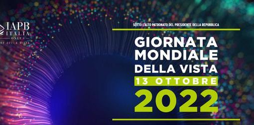 Il 13 ottobre 2022 si celebra la Giornata mondiale della vista