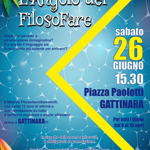 Gattinara: Sabato 26 giugno “L’Angolo del FilosoFare” con Martina Locca Dedicato ai bambini da 6 a 10 anni
